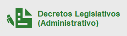Decretos Legislativos (Administrativo)