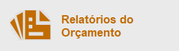 Relatórios do Orçamento